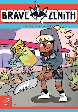 Brave Zenith: Enfim, A Aventura