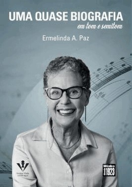 Uma Quase Biografia - Em Tom E Semitom