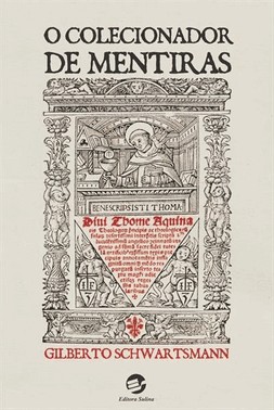 O Colecionador De Mentiras