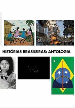 Historias Brasileiras - Antologia Historias Brasileiras - Antologia