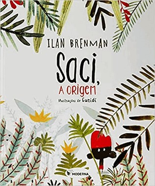 Saci: A Origem - 2 Ed