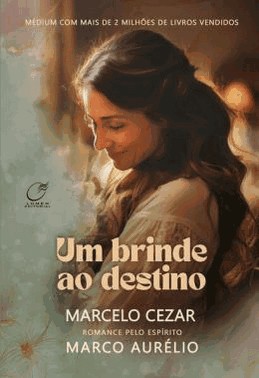 Um Brinde Ao Destino