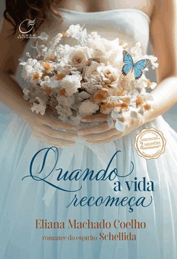 Quando A Vida Recomeça