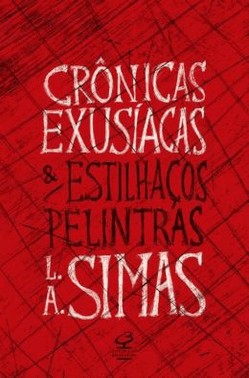 Cronicas Exusiacas E Estilhacos Pelintras
