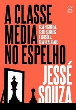 A Classe Media No Espelho A Classe Media No Espelho