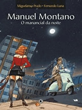 Manuel Montano - O Manancial Da Noite