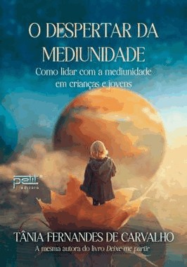 O Despertar Da Mediunidade