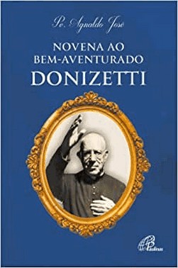 Novena Ao Bem-Aventurado Donizetti