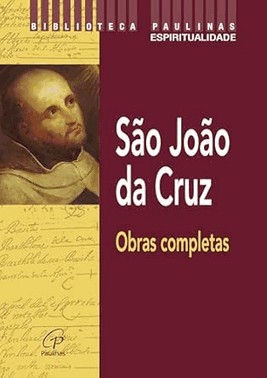 Sao Joao Da Cruz - Obras Completas
