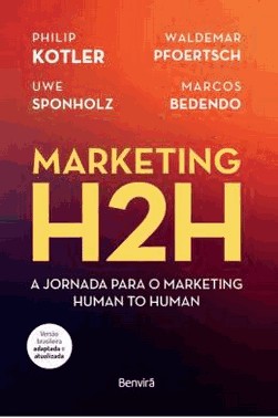 Marketing H2H - A Jornada Para O Marketing Human To Human