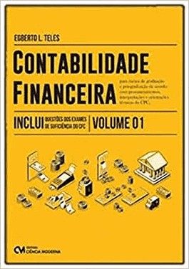 Contabilidade Financeira - Vol. 01 Contabilidade Financeira - Vol. 01