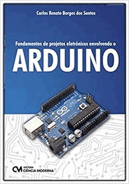 Fundamentos De Projetos Eletronicos Envolvendo O Arduino - Teoria Digital