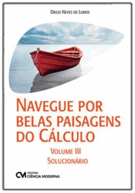 Navegue Por Belas Paisagens Do Calculo - Vol.03