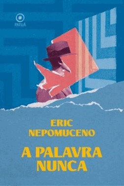 A Palavra Nunca
