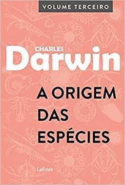 A Origem Das Especies - Vol. 03