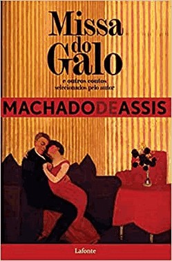 Missa Do Galo E Outros Contos