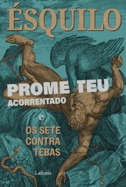 Prometeu Acorrentado E Os Sete Contra Tebas