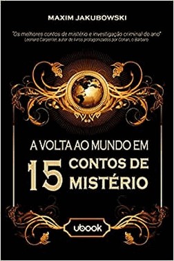 Volta Ao Mundo Em 15 Contos De Misterio, A