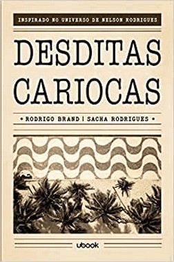 Desditas Cariocas