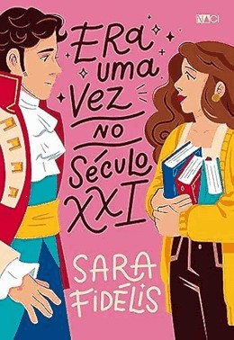 Era Uma Vez No Seculo Xxi