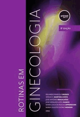 Rotinas Em Ginecologia - 8 Ed