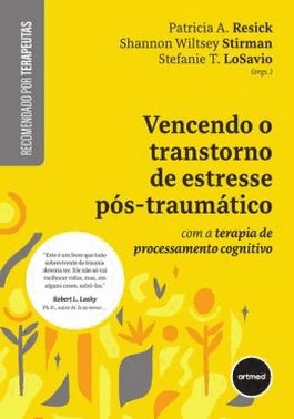 Vencendo O Transtorno De Estresse Pos-Traumatico