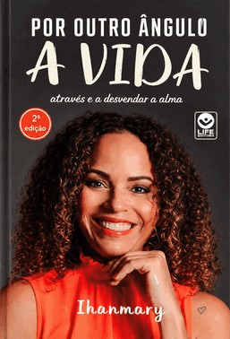 A Vida Por Outro Ângulo