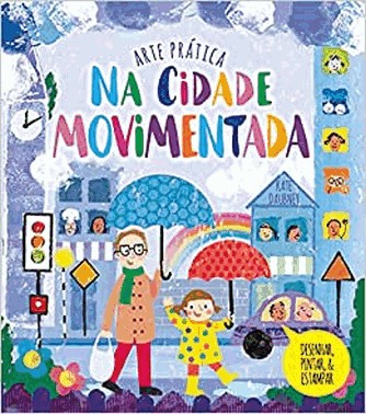 Arte Pratica Na Cidade Movimentada