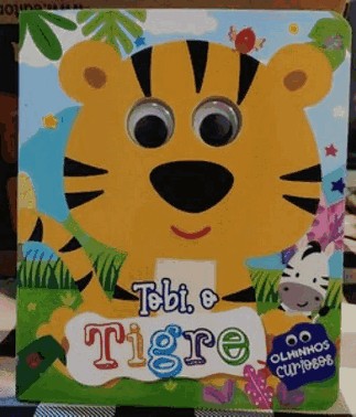 Olhinhos Curiosos - Tobi, O Tigre