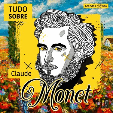 Grandes Artistas - Tudo Sobre Claude Monet