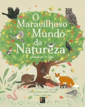 O Maravilhoso Mundo Da Natureza