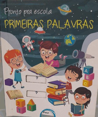 Pronto Pra Escola - Primeiras Palavras