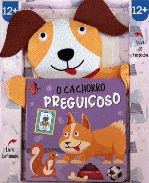 Livro Fantoche - O Cachorro Preguicoso
