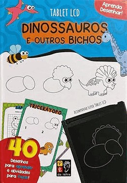 Aprenda Desenhar! Dinossauros (Acompanha Tablet Lcd)