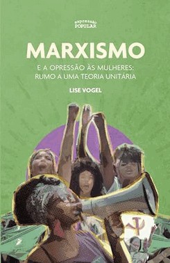 Marxismo E A Opressao As Mulheres