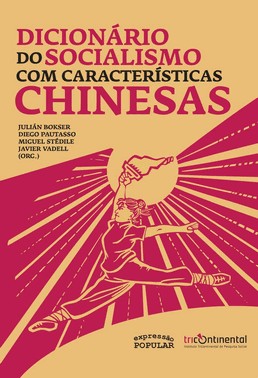 Dicionário Do Socialismo Com Características Chinesas