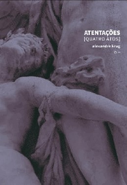 Atentacoes - Quatro Atos