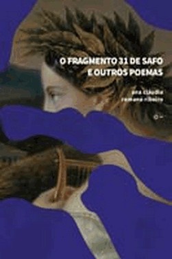 O Fragmento 31 De Safo E Outros Poemas