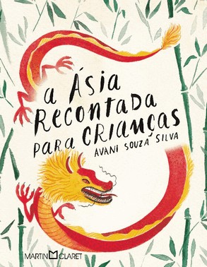 A asia Recontada Para Criancas