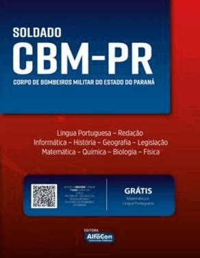 Cbm-Pr - Soldado Do Corpo De Bombeiros Militar Do Estado Do Parana