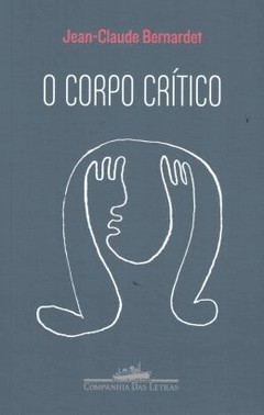 O Corpo Critico
