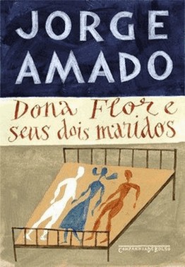 Dona Flor E Seus Dois Maridos (Edicao De Bolso) - Historia Moral E De Amor
