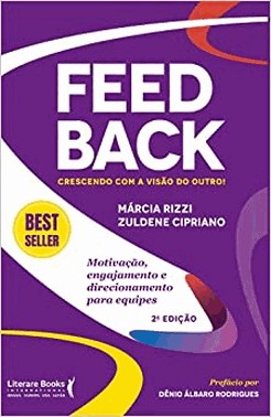 Feedback: Crescendo Com A Visao Do Outro!