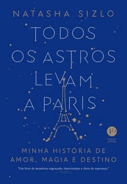 Todos Os Astros Levam A Paris