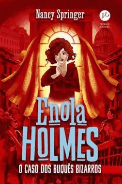Enola Holmes - Vol. 03: O Caso Dos Buques Bizarros