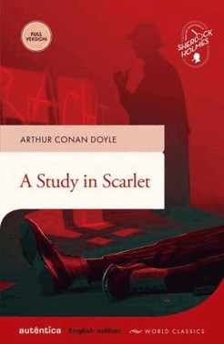 A Study In Scarlet - English Edition - Full Version