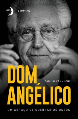 Dom Angelico - Um Abraco De Quebrar Os Ossos