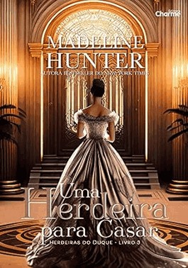 Uma Herdeira Para Casar