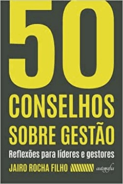 50 Conselhos Sobre Gestao 50 Conselhos Sobre Gestao