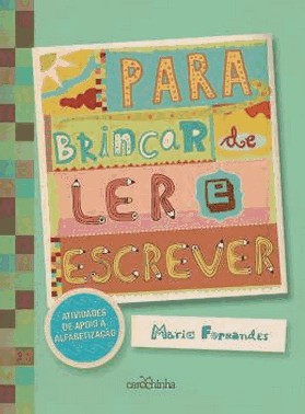 Para Brincar De Ler E Escrever
